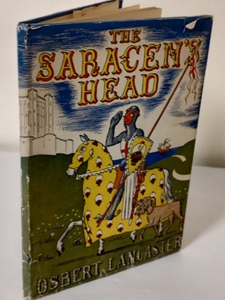 Item #10065 The Saracen's Head; or the reluctant crusader. Osbert Lancaster