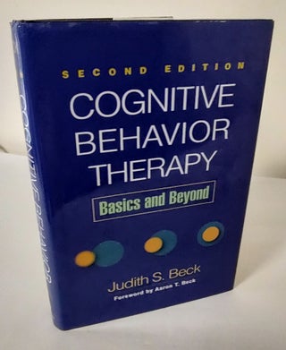 Item #10100 Cognitive Behavior Therapy: Second Edition; basics and beyond. Judith S. Beck