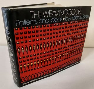Item #10102 The Weaving Book; patterns and ideas. Helene Bress