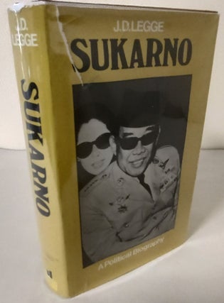 Item #10354 Sukarno; a political biography. J. D. Legge