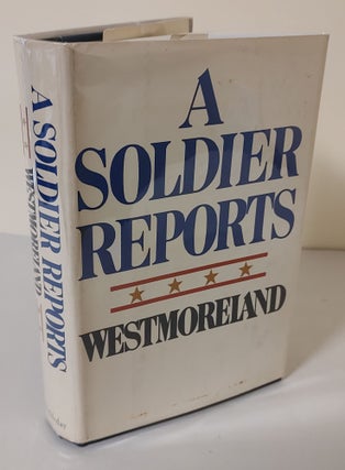 Item #10360 A Soldier Reports. General William C. Westmoreland