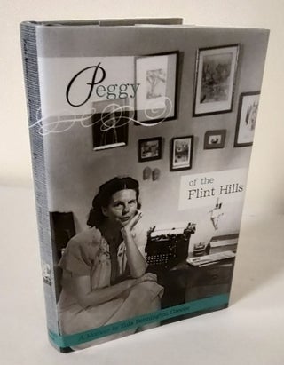Item #10522 Peggy of the Flint Hills; a memoir. Zula Bennington Greene