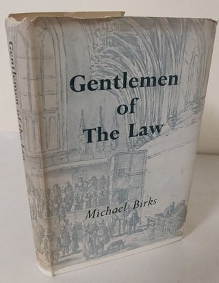 Item #10578 Gentlemen of the Law. Michael Birks