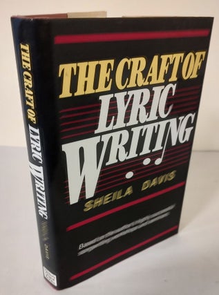 Item #10598 The Craft of Lyric Writing. Sheila Davis