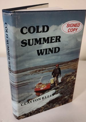 Item #10632 Cold Summer Wind. Clayton Klein
