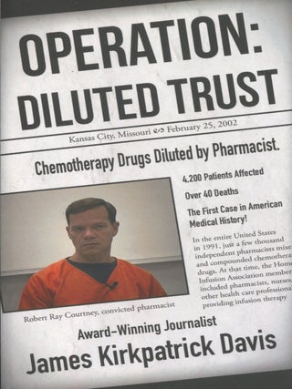 Item #10642 Operation: Diluted Trust, Major Case #183; the FBI's highest priority case in the...