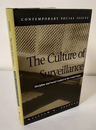 Item #10646 The Culture of Surveillance; discipline and social control in the United States....