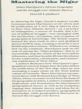Mastering the Niger; James MacQueen's African geography & the struggle over Atlantic slavery