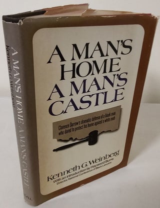Item #10686 A Man's Home, a Man's Castle. Kenneth Weinberg