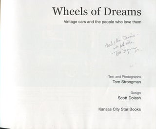 Wheels of Dreams; vintage cars and the people who love them