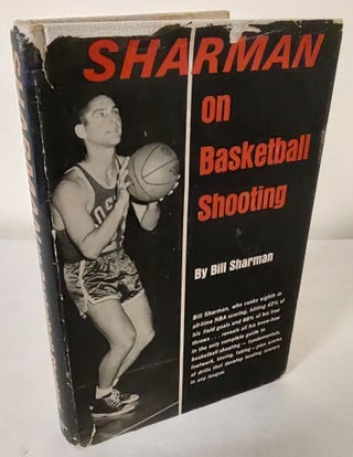 Item #10789 Sharman on Basketball Shooting. Bill Sharman