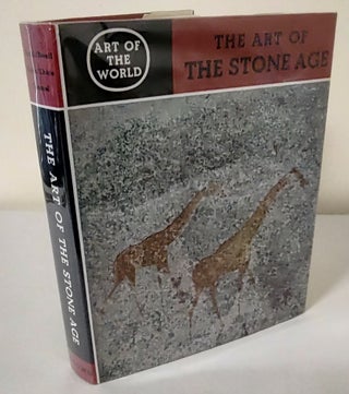 Item #10802 The Art of the Stone Age; forty thousand years of rock art. Hans-Georg Bandi, Henri...