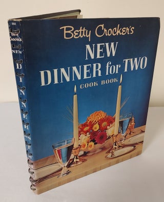 Item #10875 Betty Crocker's New Dinner for Two Cook Book. Betty Crocker