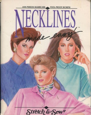 Item #10893 Necklines Made Easy. Ann Person