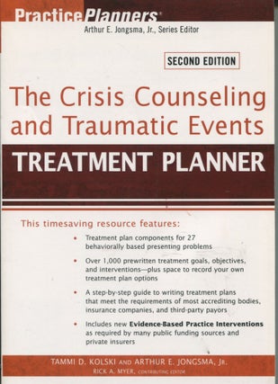 Item #10896 The Crisis Counseling and Traumatic Events Treatment Planner; second edition. Tammi...