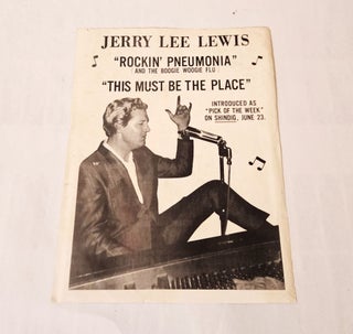 Item #10932 Rockin' Pneumonia and the Boogie Woogie Flu; This Must Be the Place. Jerry Lee Lewis