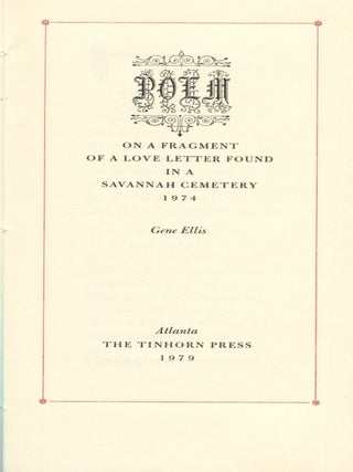 Poem on a Fragment of a Love Letter Found in a Savannah Cemetery 1974