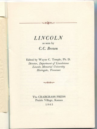 Lincoln; as seen by C.C. Brown