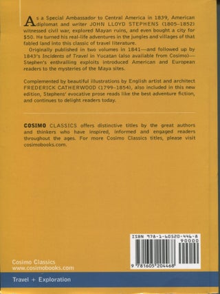 Incidents of Travel in Central America, Chiapas, and Yucatan; Vols. I & II