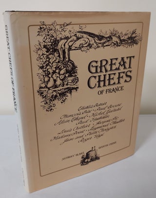 Item #10989 Great Chefs of France. Anthony Blake, Quentin Crewe