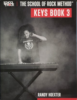 Item #11000 The School of Rock Method: Keys Book 3. Randy Hoexter