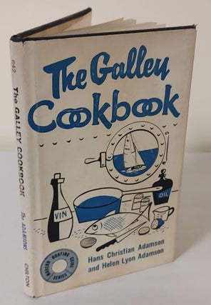 Item #11041 The Galley Cookbook. Helen Adamson, Hans Adamson