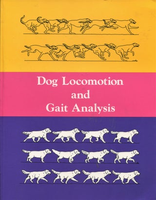 Item #11086 Dog Locomotion and Gait Analysis. Curtis M. Brown