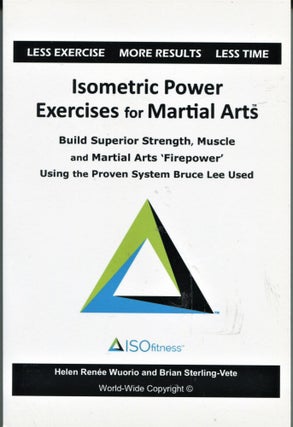 Item #11093 Isometric Power Exercises for Martial Arts; build superior strength, muscle and...