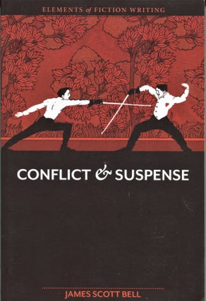 Item #11126 Conflict & Suspense. James Scott Bell