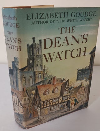 Item #11159 The Dean's Watch. Elizabeth Goudge