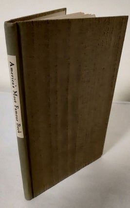Item #11191 America's Most Famous Book; a dissertation on Harriet Beecher Stowe, Uncle Tom's...