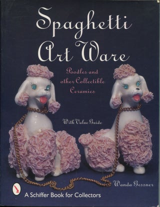 Item #11208 Spaghetti Art Ware; poodles and other collectible ceramics. Wanda Gessner