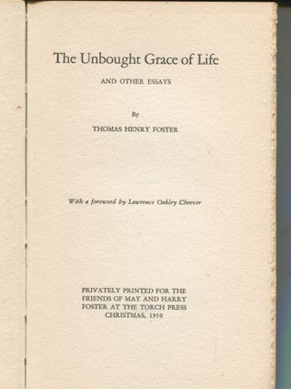 The Unbought Grace of Life; and other essays