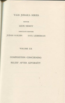 An Elegant Composition Concerning Relief After Adversity; Yale Judaica Series: Volume XX