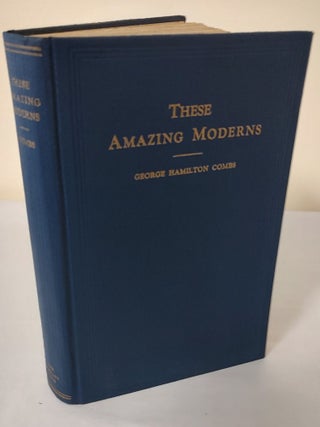 These Amazing Moderns
