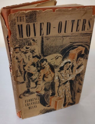 Item #11573 The Moved-Outers. Florence Crannell Means