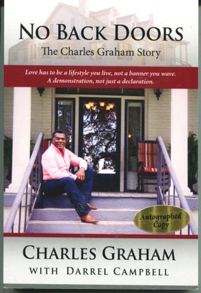 Item #11641 No Back Doors; the Charles Graham story. Charles Graham, Darrel Campbell