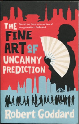 Item #11754 The Fine Art of Uncanny Prediction. Robert Goddard