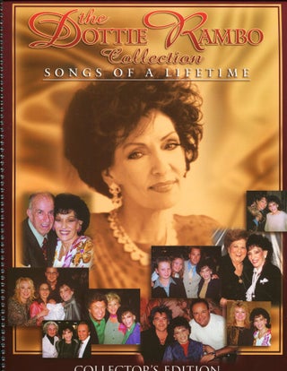 Item #11759 The Dottie Rambo Collection; songs of a lifetime. Dottie Rambo