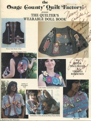 Item #11835 The Quilter's Wearable Doll Book. Elinor Peace Bailey, Virginia Robertson
