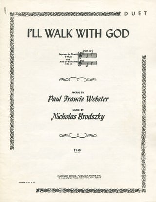 Item #11868 I'll Walk With God; duet for high and low voice. Paul Francis Webster, Nicholas...