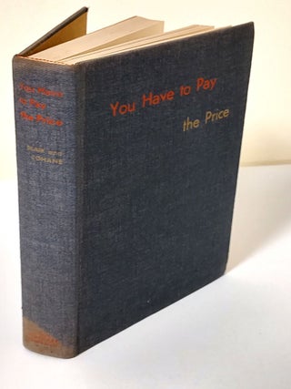 You Have to Pay the Price; the Red Blaik story