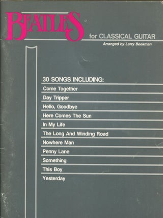 Item #11904 Beatles for Classical Guitar. Larry Beekman, arranger