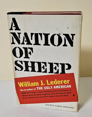 Item #11914 A Nation of Sheep. William J. Lederer