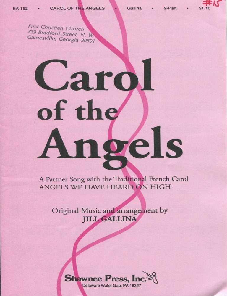 Item #11956 Carol of the Angels; for 2-part voices and piano. Jill Gallina.