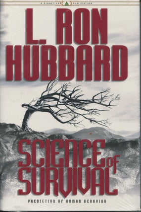 Item #12013 Science of Survival; prediction of human behavior. L. Ron Hubbard