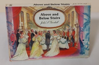 Item #12052 Above and Below Stairs. John S. Goodall