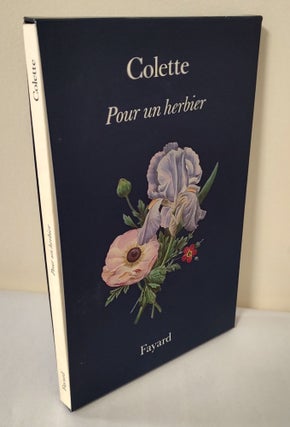 Item #12061 Pour un herbier. Colette