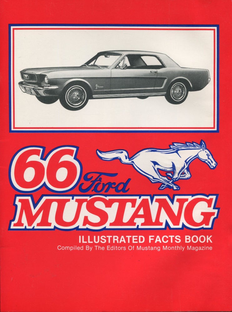 Item #12107 66 Ford Mustang; illustrated facts book. Mustang Monthly Magazine.