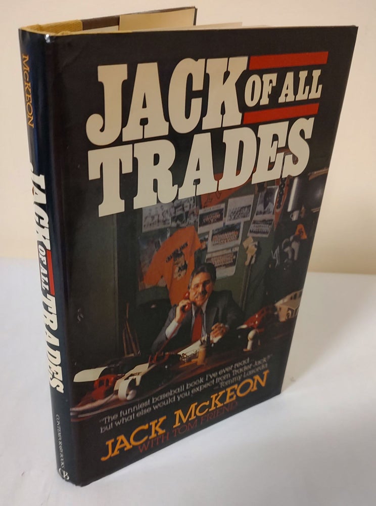 Item #12108 Jack of all Trades. Jack McKeon, Tom Friend.